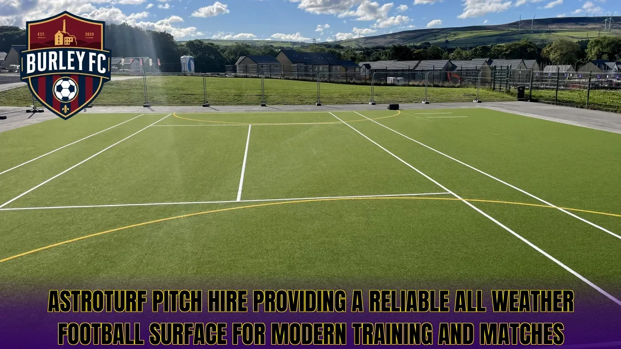 Astroturf pitch hire providing a reliable all weather football surface for modern training and matches