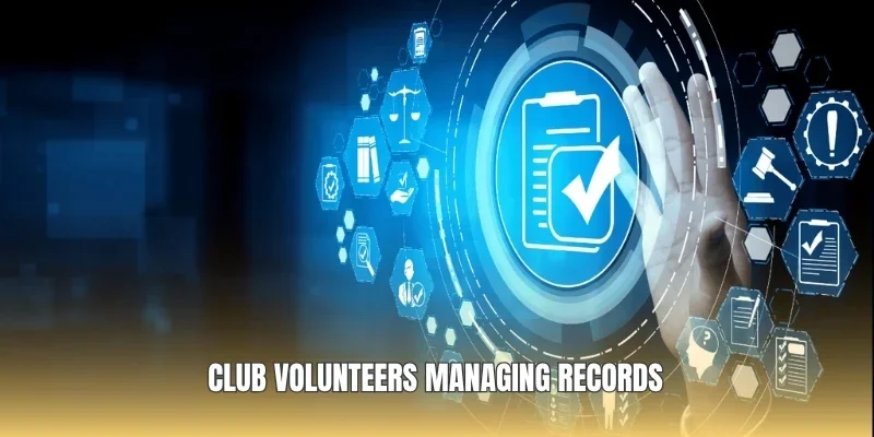 Club volunteers managing records