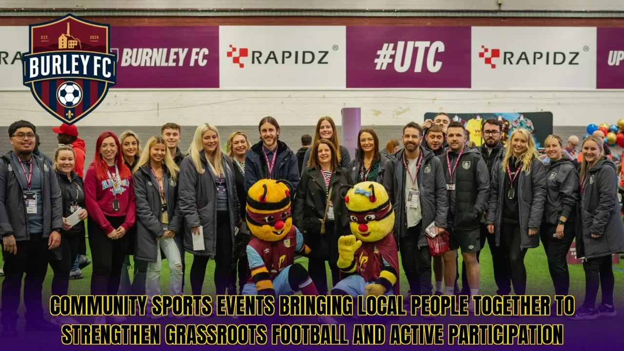 Community sports events bringing local people together to strengthen grassroots football and active participation