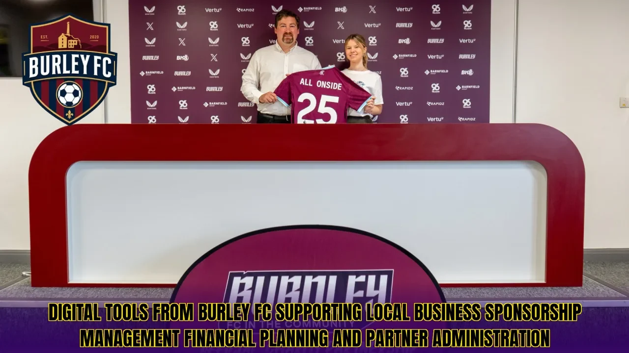 Digital tools from Burley FC supporting local business sponsorship management financial planning and partner administration