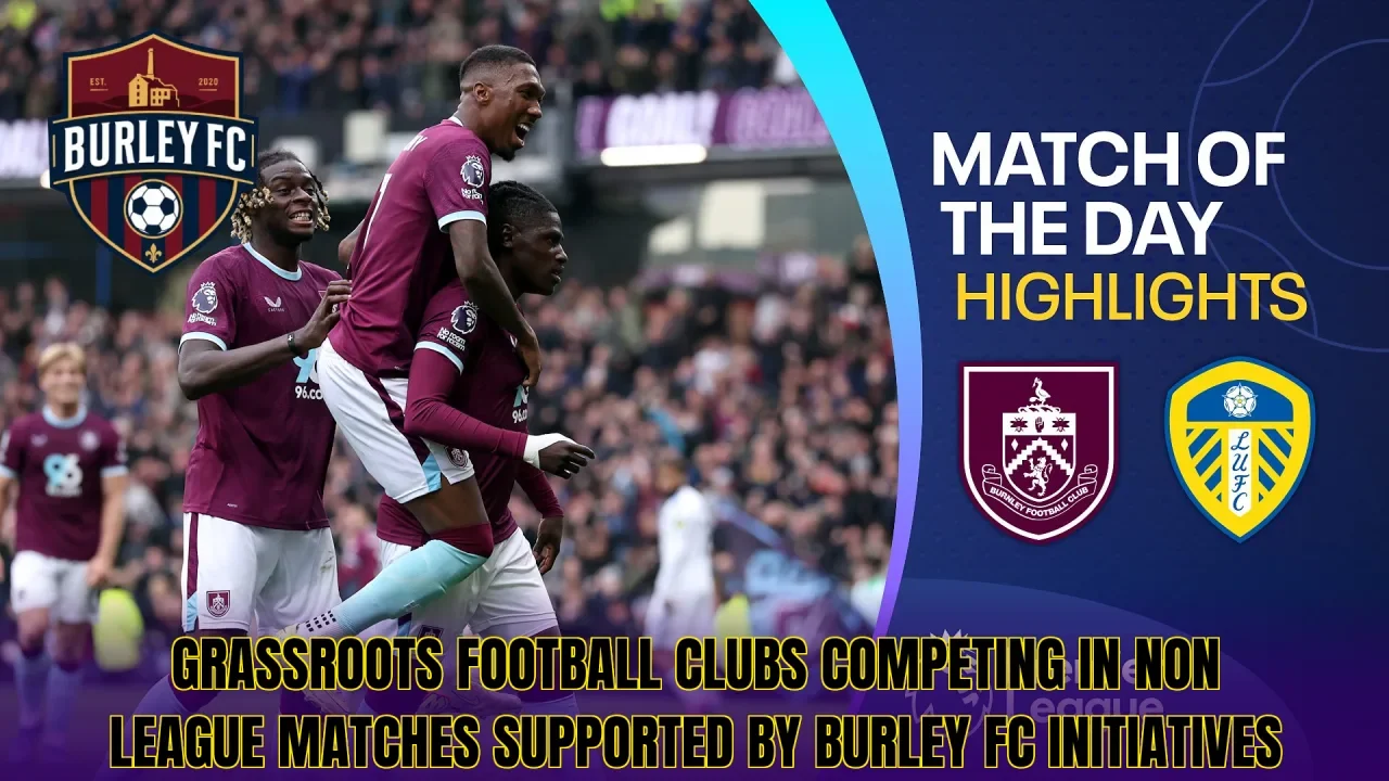 Grassroots football clubs competing in non league matches supported by Burley FC initiatives