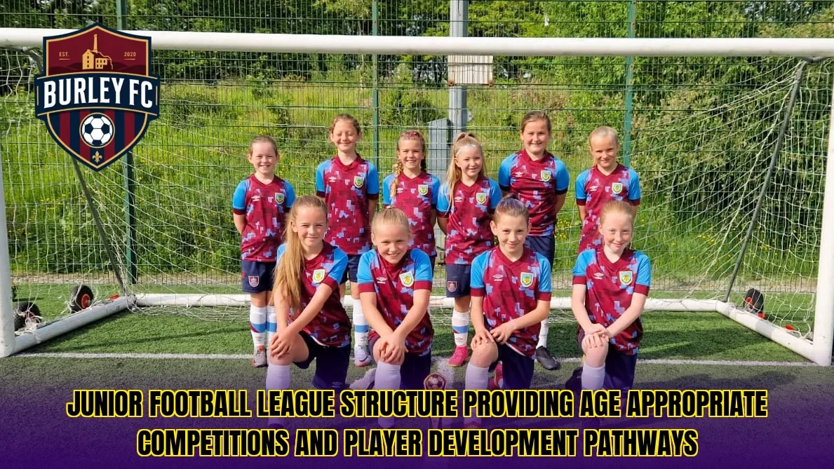 Junior football league structure providing age appropriate competitions and player development pathways