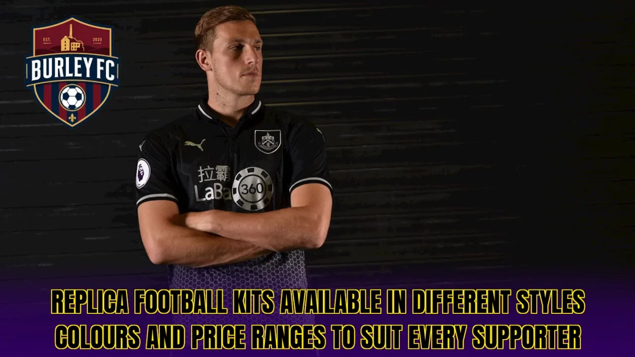 Replica football kits available in different styles colours and price ranges to suit every supporter