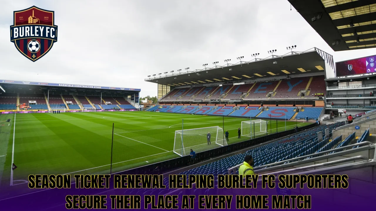 Season ticket renewal helping Burley FC supporters secure their place at every home match